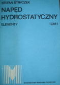 Napęd hydrostatyczny Elementy Tom I