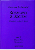 Rozmowy z Bogiem Tom II Wielki Post Wielkanoc