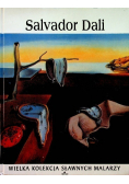Wielka kolekcja sławnych malarzy Tom 29 Salvador Dali
