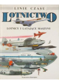 Linie czasu Lotnictwo Lotnicy i latające maszyny