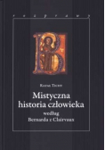 Mistyczna historia człowieka według Bernarda z Clairvaux