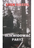 Zlikwidować Paryż