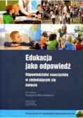 Edukacja jako odpowiedź
