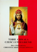 Tobie chwała cześć i uwielbienie