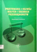 Przetrwanie i rozwój małych i średnich przedsiębiorstw
