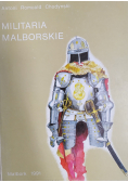 Militaria malborskie 10 zeszytów