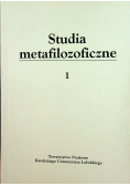 Studia metafilozoficzne Tom I