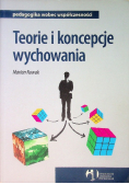 Teorie i koncepcje wychowania