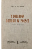 Z dziejów honoru w Polsce Wypisy więzienne II obieg