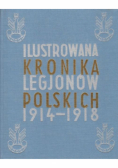 Ilustrowana Kronika Legjonów 1914-1918