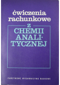 Ćwiczenia rachunkowe z chemii analitycznej