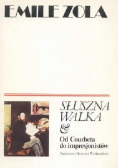 Słuszna walka Od Courbeta do impresjonistów