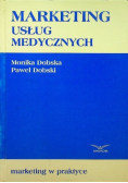 Marketing usług medycznych