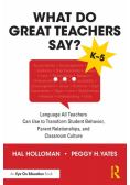 What Do Great Teachers Say?