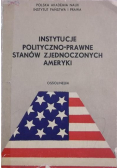 Instytucje polityczno - prawne Stanów Zjednoczonych Ameryki