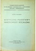 Mistyczne podstawy narodowego socjalizmu 1946 r