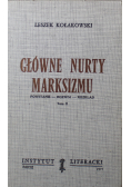 Główne nurty Marksizmu tom 2