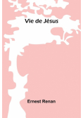 Vie de Jésus