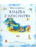Moja wyjątkowa księga z dzieciństwa