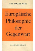 Europaische Philosophie der Gegenwart