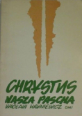 Chrystus Nasza Pascha Tom I