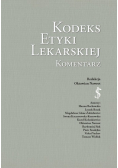 Kodeks Etyki Lekarskiej Komentarz