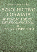 Szkolnictwo i Oświata w pracach Sejmu Ustawodawczego II Rzeczypospolitej