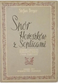 Spór Horeszków z Soplicami