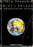 Świat i Polska w dwudziestym wieku