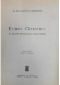 Proces Chrystusa w świetle historyczno krytycznym