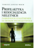 Profilaktyka i resocjalizacja nieletnich