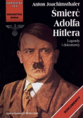 Śmierć Adolfa Hitlera Legendy i dokumenty