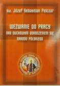 Wezwanie do pracy nad duchowym odrodzeniem się narodu polskiego
