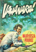Vahanara najdłuższa podróż