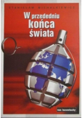 W przededniu końca świata