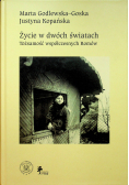 Życie w dwóch światach