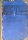Chrystus życiem duszy 1921 r.