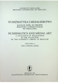 Numizmatyka i medalierstwo Katalog dzieł ze zbiorów Biblioteki Uniwersytetu we Wrocławiu