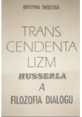 Transcendentalizm Husserla A Filozofia Dialogu