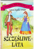 Szczęśliwe lata