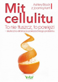 Mit cellulitu