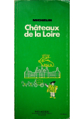 Chateaux de la Loire