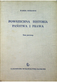 Powszechna historia państwa i prawa Tom I