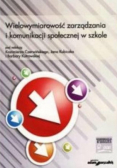 Wielowymiarowość zarządzania i komunikacji