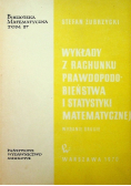 Wykłady z rachunku prawdopodobieństwa i statystyki matematycznej