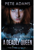 A Deadly Queen