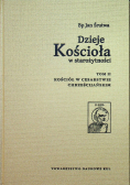 Dzieje Kościoła w starożytności Tom 2