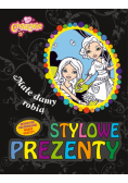 Małe damy robią stylowe prezenty