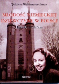Młodość niemieckiej dziewczyny w Polsce
