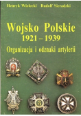 Wojsko Polskie 1921 1939 Organizacja i odznaki artylerii